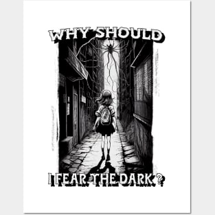 Why Should I Fear The Dark ? Posters and Art